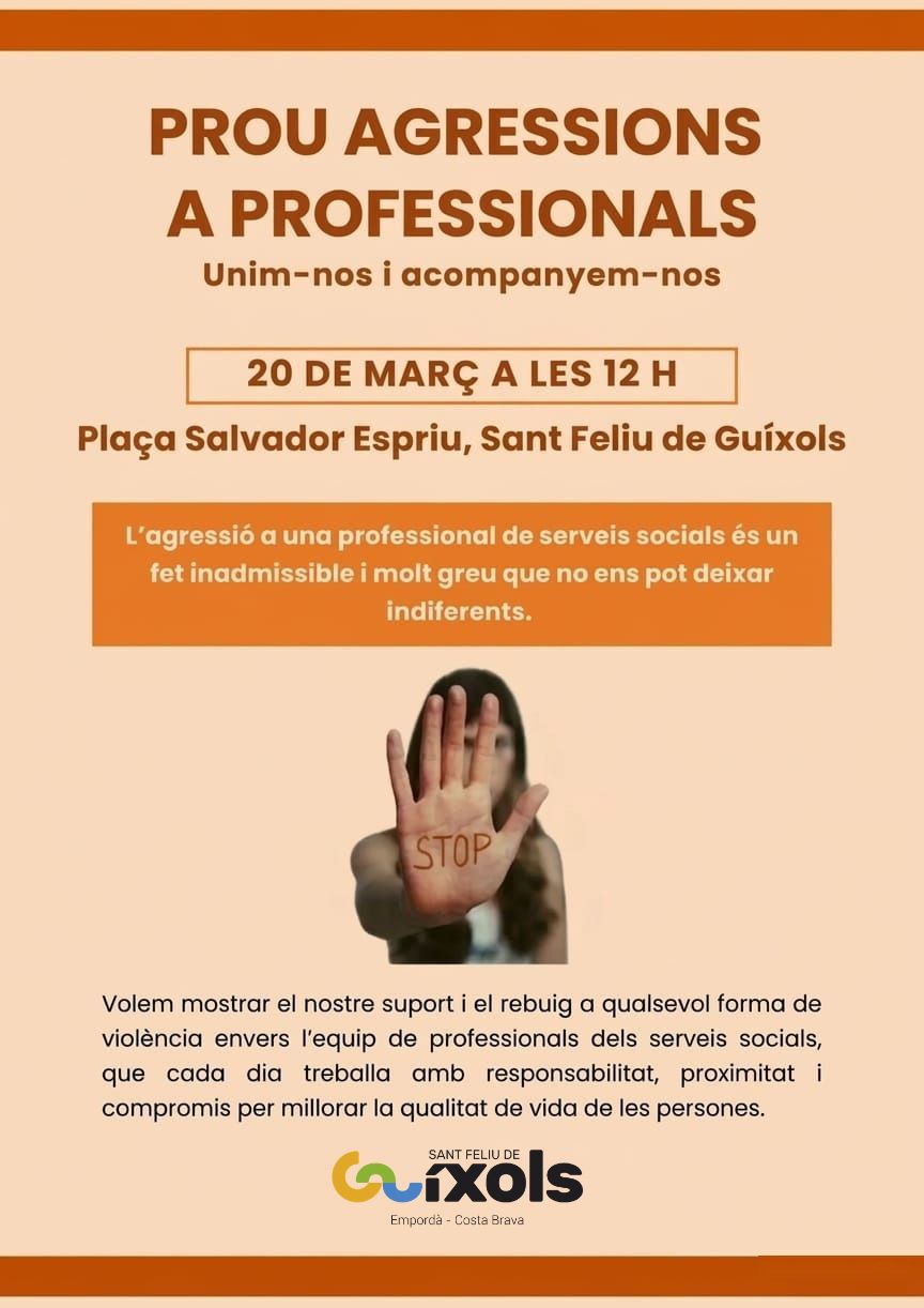 Sant Feliu de Guíxols convoca una concentració de rebuig per condemnar l’agressió a una professional dels serveis socials